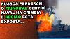 Russos Perdem O Principal Centro Naval Na Crimeia E Regi O Fica Exposta